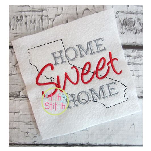 Home Sweet Home California Embroidery | Machine Embroidery Designs by JuJu
