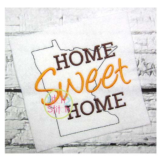 Home Sweet Home Minnesota Embroidery | Machine Embroidery Designs by JuJu