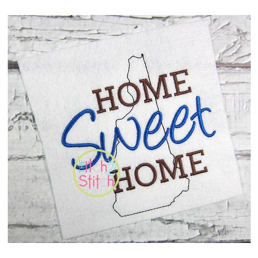 Home Sweet Home New Hampshire Embroidery | Machine Embroidery Designs by JuJu