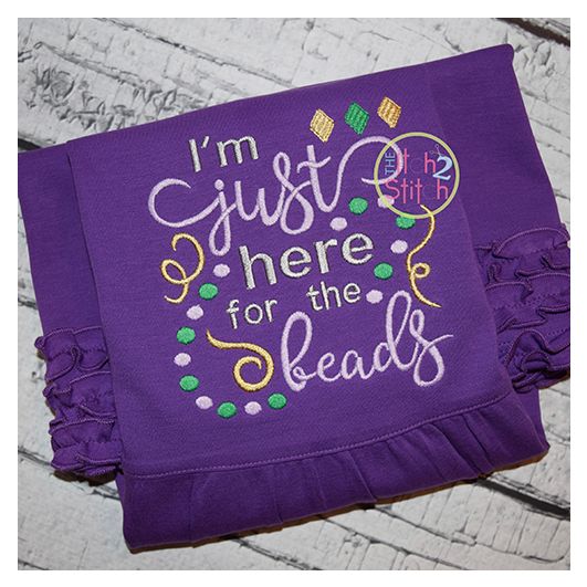 I'm Just Here for the Beads Embroidery | Machine Embroidery Designs by JuJu
