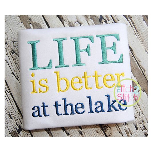 Life is Better at the Lake Embroidery | Machine Embroidery Designs by JuJu