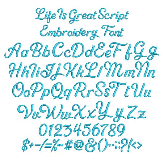 Life is Great Script Embroidery Font | Machine Embroidery Designs by JuJu