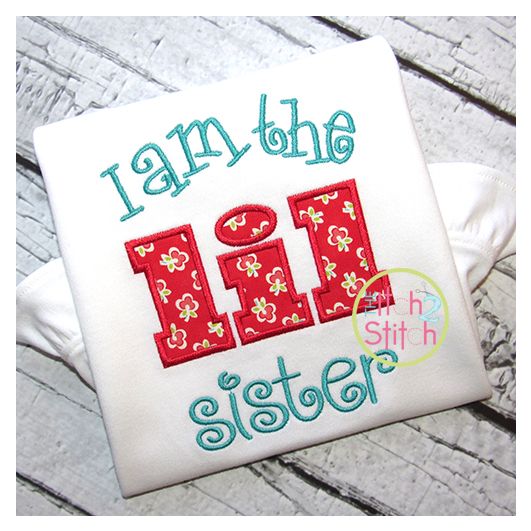 I am the lil sister Applique | Machine Embroidery Designs by JuJu
