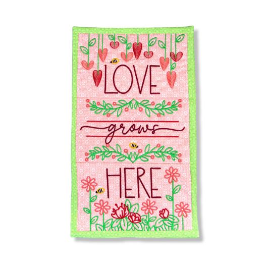 ITH Love Grows Here Wall Hanging | Machine Embroidery Designs by JuJu