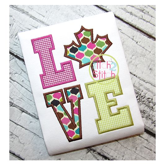 Maple Leaf LOVE Applique (Canada LOVE) | Machine Embroidery Designs by JuJu