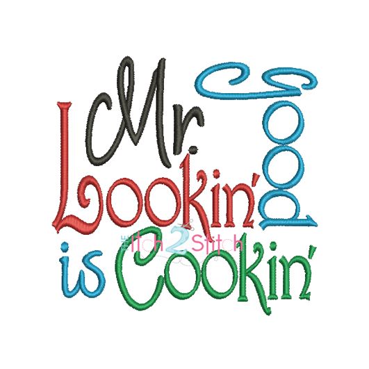 Mr Good Lookin' Is Cookin' | Machine Embroidery Designs by JuJu
