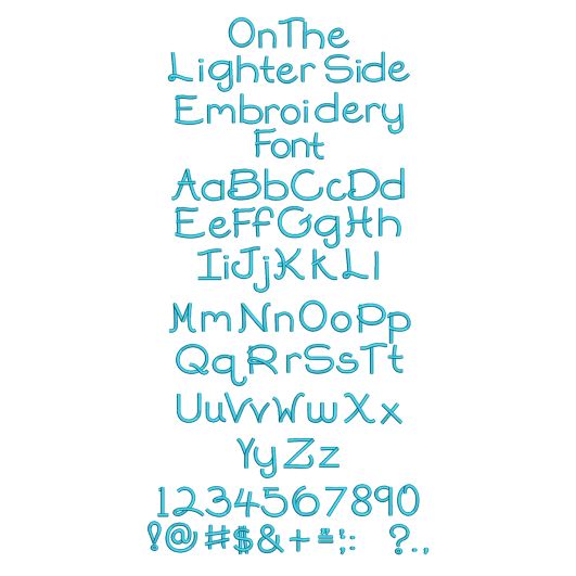 On The Lighter Side Embroidery Font | Machine Embroidery Designs by JuJu