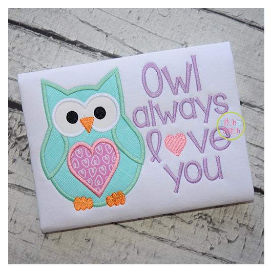 Owl Always Love You 2 Applique | Machine Embroidery Designs by JuJu
