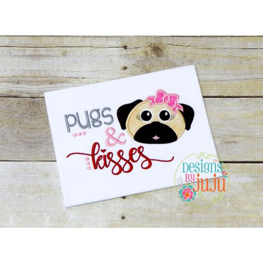 Pugs And Kisses Girl | Machine Embroidery Designs by JuJu