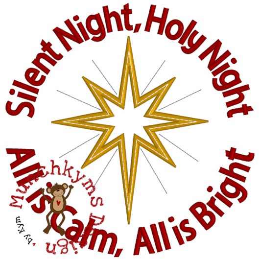 Munchkyms Silent Night Holy Night | Machine Embroidery Designs by JuJu