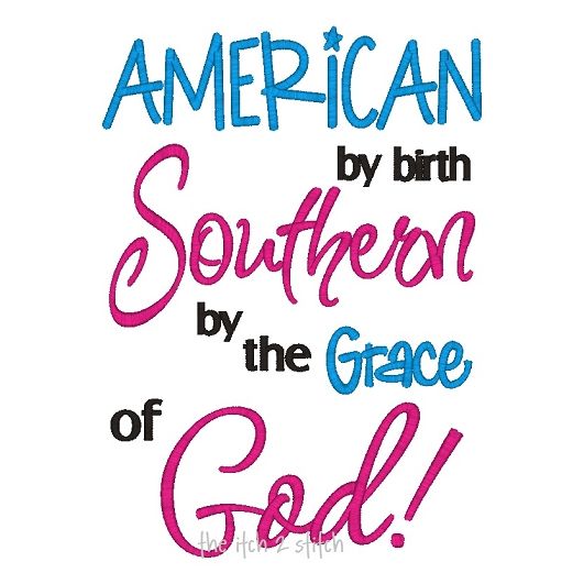 Southern By The Grace of God | Machine Embroidery Designs by JuJu