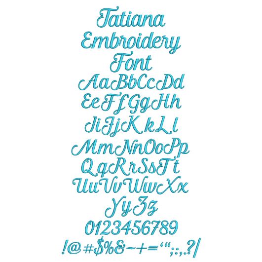 Tatiana Embroidery Font Machine Embroidery Designs by JuJu