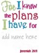 Jeremiah 29:11 Add a Name | Machine Embroidery Designs by JuJu