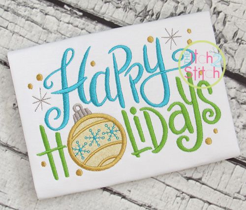 Happy Holidays Embroidery | Machine Embroidery Designs by JuJu