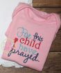 For This Child I Have Prayed 1 Samuel 1:27 | Machine Embroidery Designs by JuJu