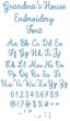Grandma's House Font Digital Embroidery Machine Designs by JuJu
