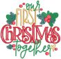 Christmas Firsts | Machine Embroidery Designs by JuJu