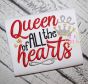 Queen of All the Hearts Embroidery | Machine Embroidery Designs by JuJu