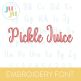 Pickle Juice Embroidery Font | Machine Embroidery Designs by JuJu
