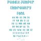 Puddle Jumper Embroidery Font | Machine Embroidery Designs by JuJu