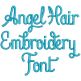 Angel Hair Embroidery Font Machine Embroidery Designs by JuJu