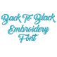 Back To Black Embroidery Font Machine Embroidery Designs By Juju