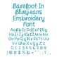 Barefoot in Blue jeans Embroidery Font Machine Embroidery Designs by JuJu