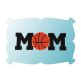 Basketball Mom Applique