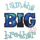 I am the BIG brother Applique | Machine Embroidery Designs by JuJu