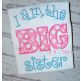 I am the BIG sister Applique | Machine Embroidery Designs by JuJu