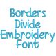 Borders Divide But Hearts Shall Conquer Embroidery Font | Machine Embroidery Designs by JuJu