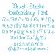 Brush Stroke Embroidery Font | Machine Embroidery Designs by JuJu