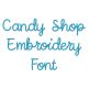 Candy Shop Embroidery Font | Machine Embroidery Designs by JuJu