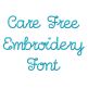 Care Free Embroidery Font | Machine Embroidery Designs by JuJu