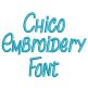 Chico Embroidery Font Machine Embroidery Designs by JuJu