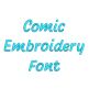 Comic Embroidery Font | Machine Embroidery Designs by JuJu