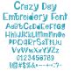 Crazy Day Embroidery Font | Machine Embroidery Designs by JuJu