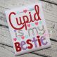 Cupid Is My Bestie Embroidery | Machine Embroidery Designs by JuJu