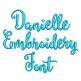 Danielle Embroidery Font | Machine Embroidery Designs by JuJu