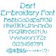 Dart Embroidery Font | Machine Embroidery Designs by JuJu