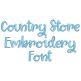 Country Store Font Digital Machine Embroidery Designs by JuJu