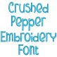 Crushed Pepper Embroidery Font | Machine Embroidery Designs by JuJu