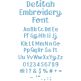 Delilah Embroidery Font | Machine Embroidery Designs by JuJu