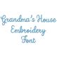Grandma's House Font Digital Embroidery Machine Designs by JuJu