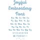 Joyful Script Embroidery Font | Machine Embroidery Designs by JuJu