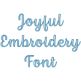 Joyful Script Embroidery Font | Machine Embroidery Designs by JuJu