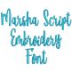 Marsha Script Embroidery Font | Machine Embroidery Designs by JuJu