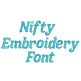 Nifty Embroidery Font | Machine Embroidery Designs by JuJu
