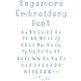 Sagamore Embroidery Font | Machine Embroidery Designs by JuJu