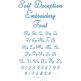Self Deception Embroidery Font | Machine Embroidery Designs by JuJu